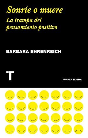 Sonríe o muere | 9788417141790 | Ehrenreich, Barbara | Librería Castillón - Comprar libros online Aragón, Barbastro