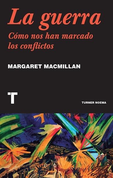 La guerra | 9788418428463 | MacMillan, Margaret | Librería Castillón - Comprar libros online Aragón, Barbastro