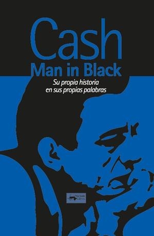 Man in Black | 9788477746669 | Cash, Johnny | Librería Castillón - Comprar libros online Aragón, Barbastro