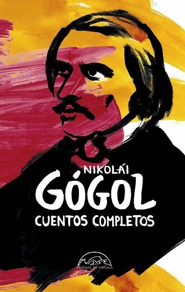 Cuentos completos | 9788483933824 | Gógol, Nikolái | Librería Castillón - Comprar libros online Aragón, Barbastro