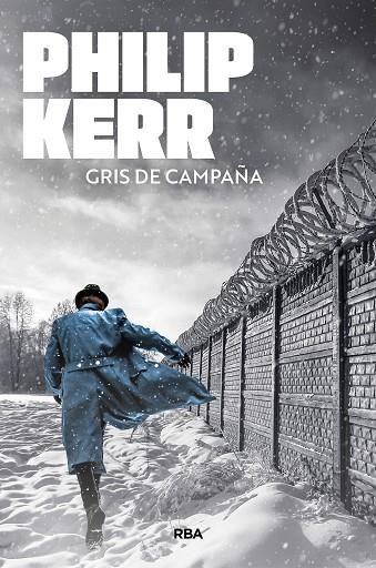 Gris de campaña | 9788410989023 | Kerr, Philip | Librería Castillón - Comprar libros online Aragón, Barbastro