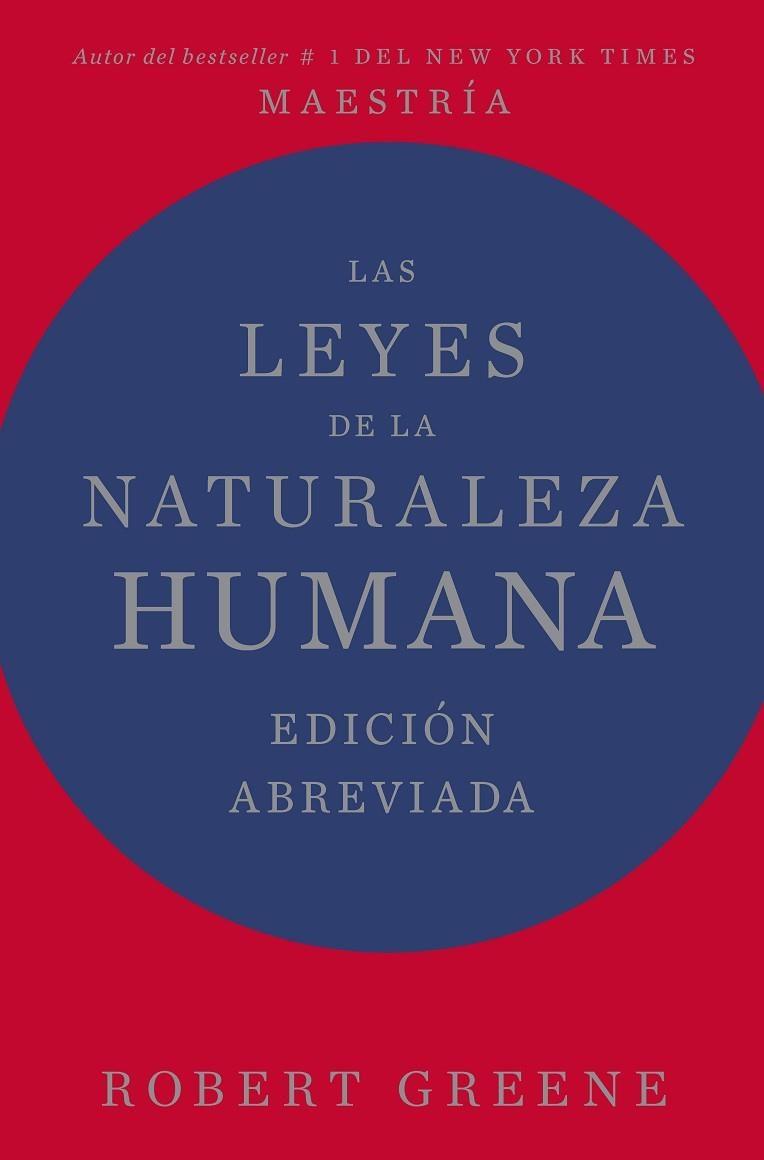 Las leyes de la naturaleza humana. Edición abreviada | 9788410121461 | Greene, Robert | Librería Castillón - Comprar libros online Aragón, Barbastro