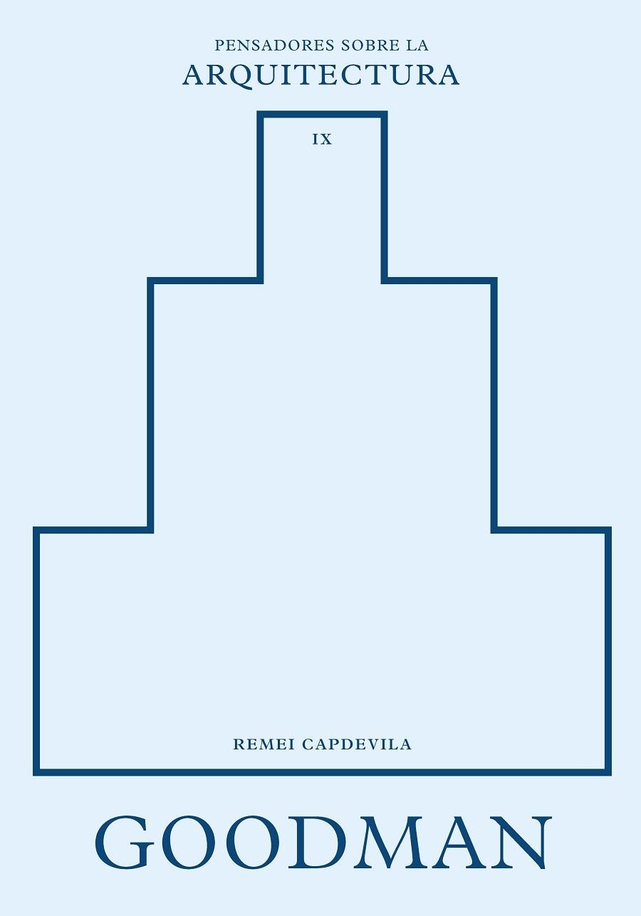 Goodman sobre la arquitectura | 9788410121416 | Capdevila, Remei | Librería Castillón - Comprar libros online Aragón, Barbastro