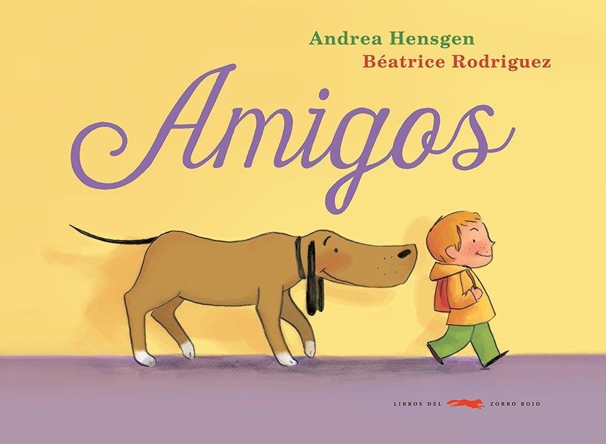 Amigos | 9791399130058 | Andrea Hensgen | Librería Castillón - Comprar libros online Aragón, Barbastro