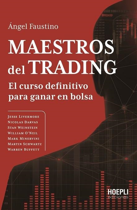 Maestros del trading | 9791254990766 | Faustino, Ángel | Librería Castillón - Comprar libros online Aragón, Barbastro
