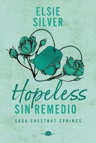 Hopeless: Sin remedio | 9791387810245 | Silver, Elsie | Librería Castillón - Comprar libros online Aragón, Barbastro