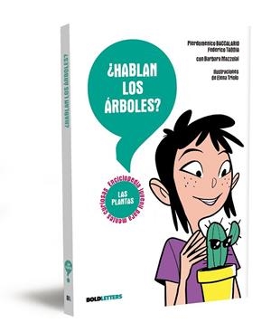 ¿Hablan los árboles? | 9791387848064 | Baccalario, Pierdomenico/Taddia, Federico | Librería Castillón - Comprar libros online Aragón, Barbastro