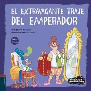 El extravagante traje del Emperador | 9788414067185 | Vivim del Cuentu | Librería Castillón - Comprar libros online Aragón, Barbastro