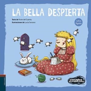La Bella Despierta | 9788414067192 | Vivim del Cuentu | Librería Castillón - Comprar libros online Aragón, Barbastro