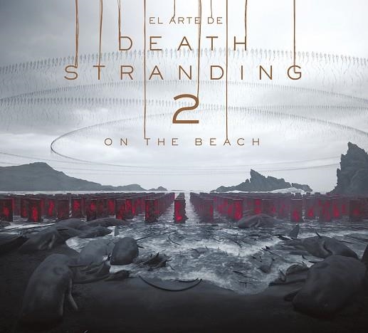 EL ARTE DE DEATH STRANDING 2: ON THE BEACH | 9788467980158 | KOJIMA PRODUCTIONS | Librería Castillón - Comprar libros online Aragón, Barbastro