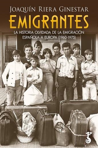 EMIGRANTES | 9788419018793 | Riera Ginestar, Joaquín | Librería Castillón - Comprar libros online Aragón, Barbastro