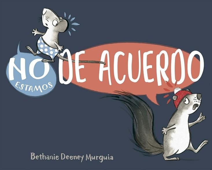 No estamos de acuerdo | 9788491458685 | Deeney Murguia, Bethany | Librería Castillón - Comprar libros online Aragón, Barbastro