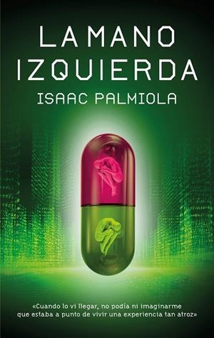 LA MANO IZQUIERDA | 9788468377025 | Palmiola, Isaac | Librería Castillón - Comprar libros online Aragón, Barbastro