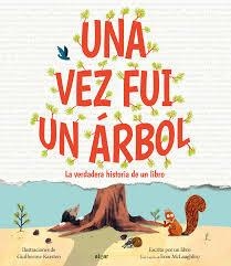 Una vez fui un árbol | 9788491428763 | Eoin McLaughlin | Librería Castillón - Comprar libros online Aragón, Barbastro