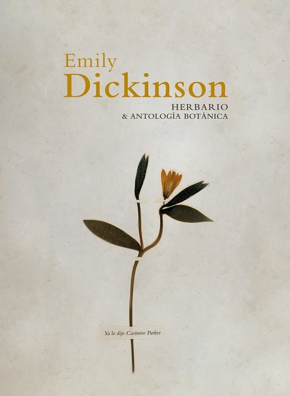 Herbario y antología botánica | 9788412705522 | Dickinson, Emily | Librería Castillón - Comprar libros online Aragón, Barbastro
