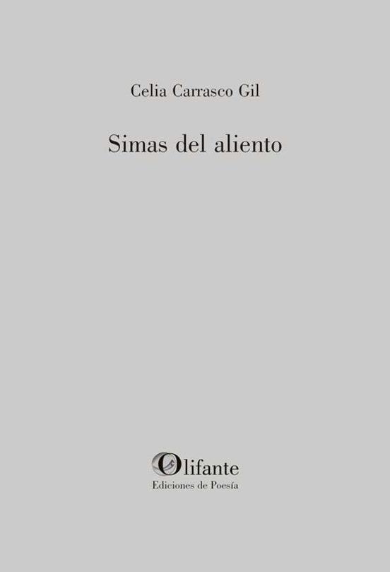 SIMAS DEL ALIENTO | 9791399086133 | CELIA, CARRASCO | Librería Castillón - Comprar libros online Aragón, Barbastro