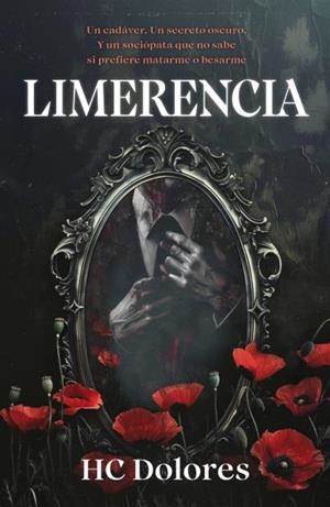 Limerencia | 9788415955351 | Hc, Dolores | Librería Castillón - Comprar libros online Aragón, Barbastro