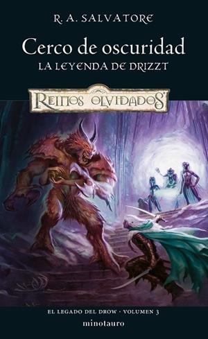 El Legado del Drow nº 03/04 Cerco de oscuridad | 9788445011195 | Salvatore, R. A. | Librería Castillón - Comprar libros online Aragón, Barbastro