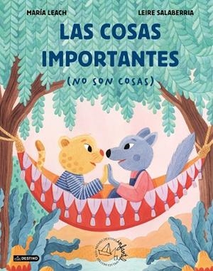 Las cosas importantes (no son cosas) | 9788408315216 | Leach, María/Salaberria, Leire | Librería Castillón - Comprar libros online Aragón, Barbastro