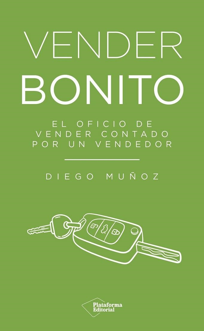Vender bonito | 9791387813833 | Muñoz, Diego | Librería Castillón - Comprar libros online Aragón, Barbastro