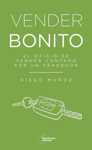 Vender bonito | 9791387813833 | Muñoz, Diego | Librería Castillón - Comprar libros online Aragón, Barbastro