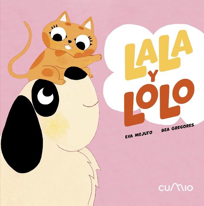 LALA Y LOLO: SON INSEPARABLES | 9788482897820 | MEJUTO, EVA | Librería Castillón - Comprar libros online Aragón, Barbastro