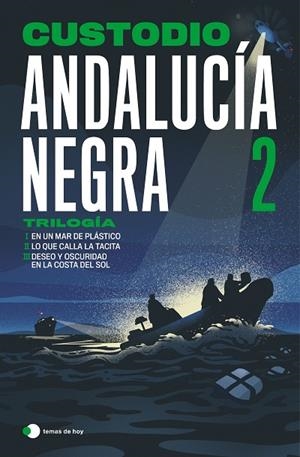 Andalucía negra 2 | 9791387869731 | Custodio | Librería Castillón - Comprar libros online Aragón, Barbastro