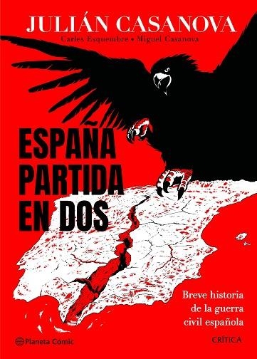 España partida en dos | 9788491998686 | Casanova, Julián | Librería Castillón - Comprar libros online Aragón, Barbastro