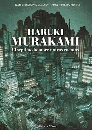 Murakami. El séptimo hombre y otros cuentos | 9791387918484 | Murakami, Haruki | Librería Castillón - Comprar libros online Aragón, Barbastro