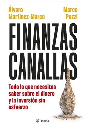Finanzas canallas | 9788408317180 | Pozzi, Marco | Librería Castillón - Comprar libros online Aragón, Barbastro
