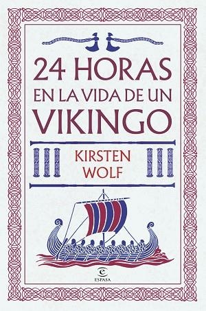 24 horas en la vida de un vikingo | 9788467081145 | Wolf, Kirsten | Librería Castillón - Comprar libros online Aragón, Barbastro