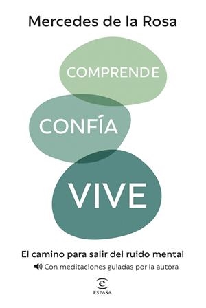 Comprende, confía, vive | 9788467080728 | Rosa, Mercedes de la | Librería Castillón - Comprar libros online Aragón, Barbastro