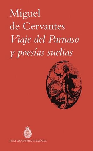 Viaje del Parnaso y poesías sueltas | 9788467081084 | Miguel de Cervantes | Librería Castillón - Comprar libros online Aragón, Barbastro