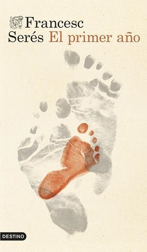 El primer año | 9788423369553 | Serés Guillén, Francesc | Librería Castillón - Comprar libros online Aragón, Barbastro