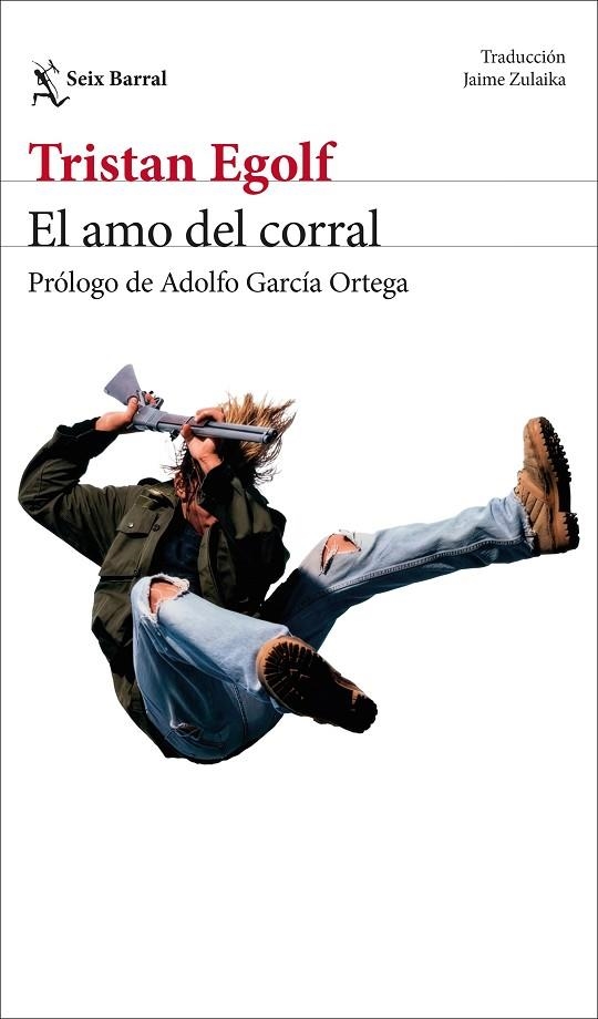 El amo del corral | 9788432249532 | Egolf, Tristan | Librería Castillón - Comprar libros online Aragón, Barbastro