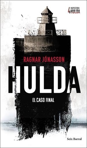 Hulda (Serie Inspectora Hulda 4) | 9788432249464 | Jónasson, Ragnar | Librería Castillón - Comprar libros online Aragón, Barbastro