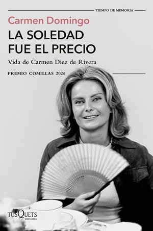 La soledad fue el precio | 9788411077583 | Domingo, Carmen | Librería Castillón - Comprar libros online Aragón, Barbastro