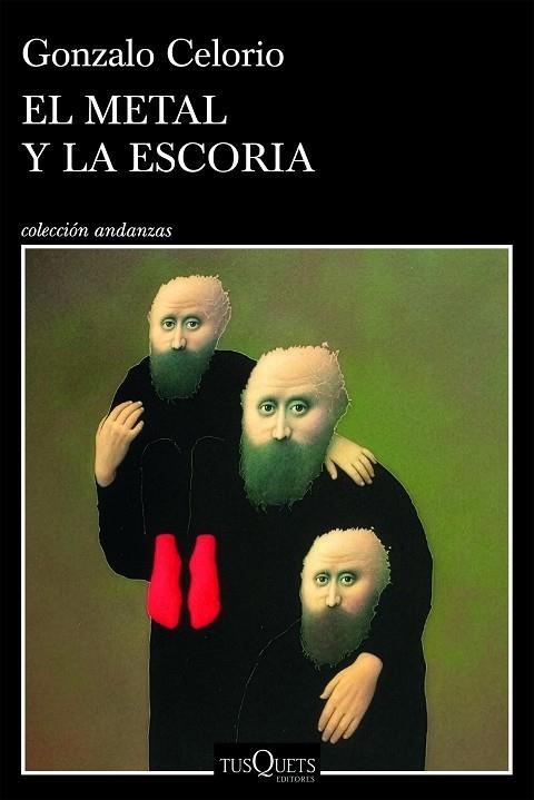El metal y la escoria | 9788411077644 | Celorio, Gonzalo | Librería Castillón - Comprar libros online Aragón, Barbastro