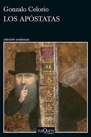 Los apóstatas | 9788411077668 | Celorio, Gonzalo | Librería Castillón - Comprar libros online Aragón, Barbastro