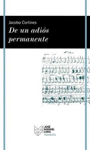 De un adiós permanente | 9788419132802 | Cortines, Jacobo | Librería Castillón - Comprar libros online Aragón, Barbastro