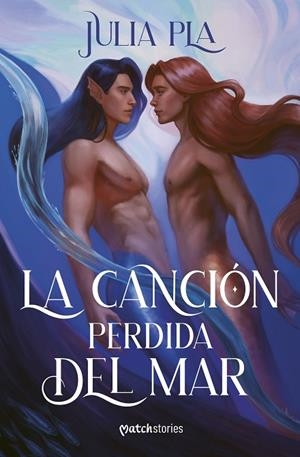 La canción perdida del mar | 9788427055001 | Pla, Julia | Librería Castillón - Comprar libros online Aragón, Barbastro