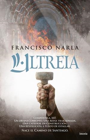 Ultreia | 9791387714239 | Narla, Francisco | Librería Castillón - Comprar libros online Aragón, Barbastro