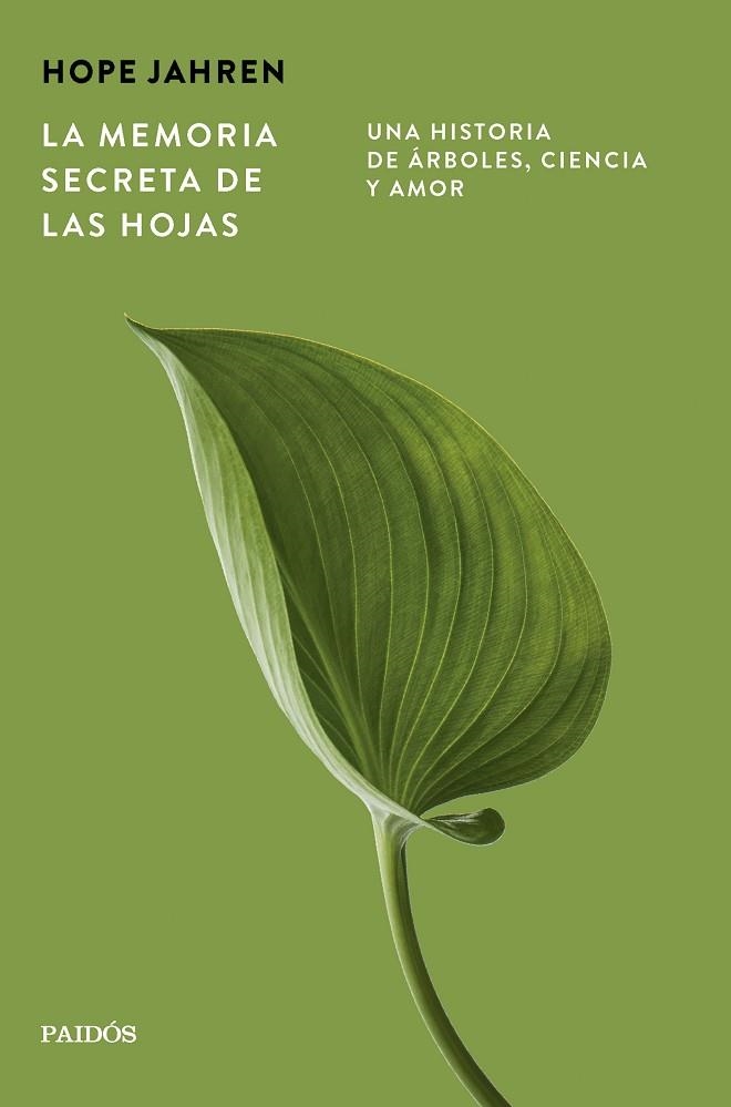 La memoria secreta de las hojas | 9788449345203 | Jahren, Hope | Librería Castillón - Comprar libros online Aragón, Barbastro