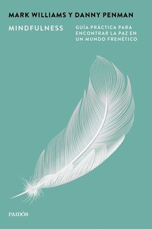 Mindfulness | 9788449345081 | Williams, Mark | Librería Castillón - Comprar libros online Aragón, Barbastro