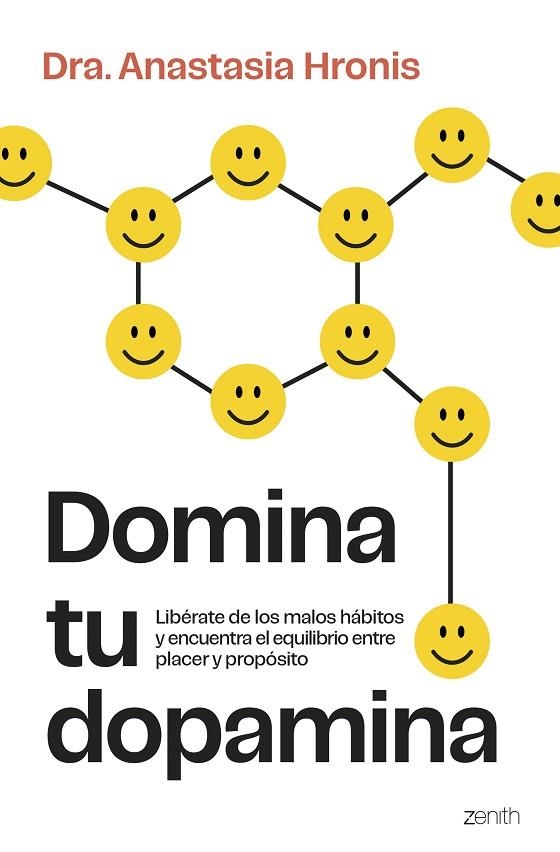 Domina tu dopamina | 9788408315124 | Dra. Anastasia Hronis | Librería Castillón - Comprar libros online Aragón, Barbastro