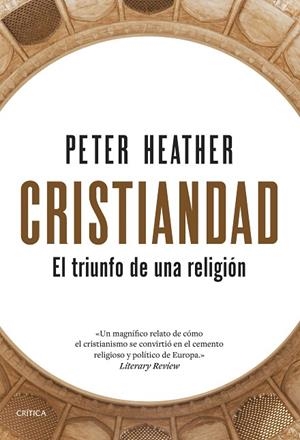 Cristiandad | 9788491998624 | Heather, Peter | Librería Castillón - Comprar libros online Aragón, Barbastro
