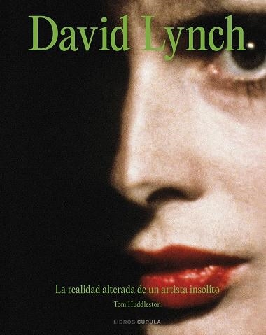 David Lynch | 9788448045401 | Huddleston, Tom | Librería Castillón - Comprar libros online Aragón, Barbastro