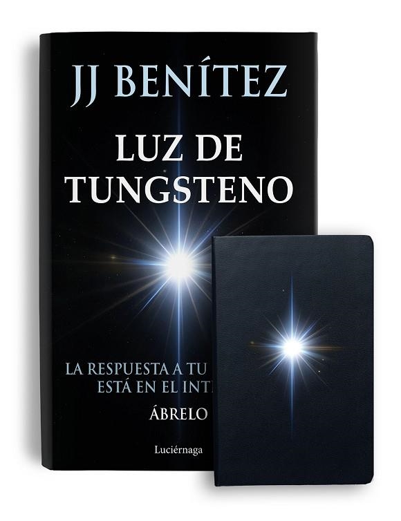 Pack Luz de Tungsteno | 9791387667627 | Benítez, J. J. | Librería Castillón - Comprar libros online Aragón, Barbastro