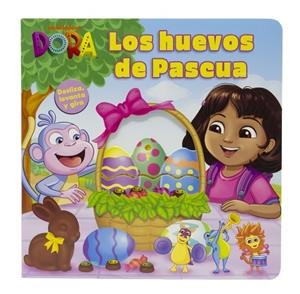 Dora. Los huevos de Pascua | 9788408309956 | Dora | Librería Castillón - Comprar libros online Aragón, Barbastro