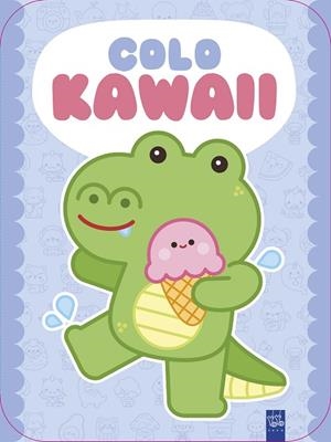 Colo Kawaii. Cocodrilo | 9788408312031 | Yoyo | Librería Castillón - Comprar libros online Aragón, Barbastro